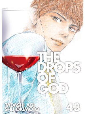 cover image of The Drops of God, Volume 43